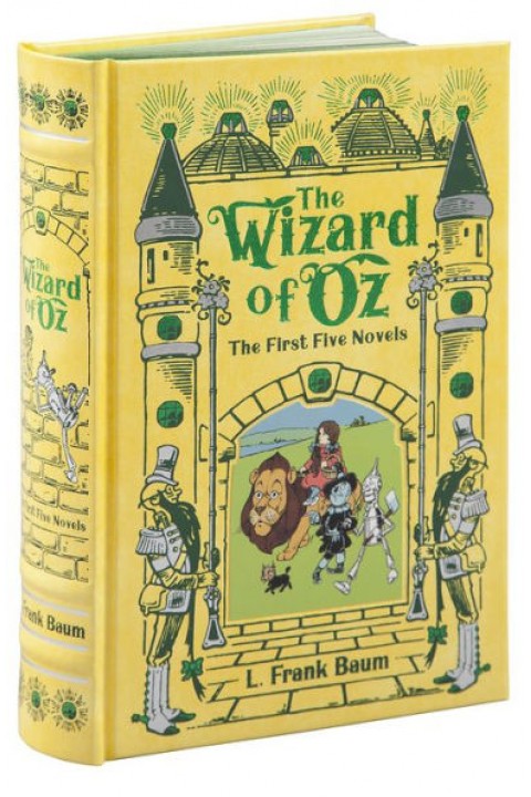 The Wizard of Oz The First Five Novels